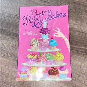 It’s Raining Cupcakes by Lisa Schroeder book
